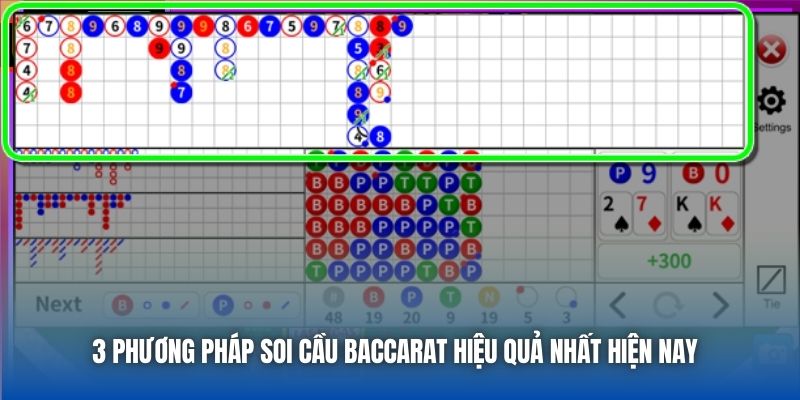 3 phương pháp soi cầu Baccarat hiệu quả nhất hiện nay